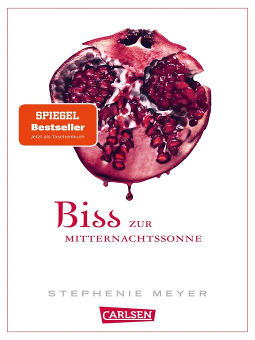 Title details for Biss zur Mitternachtssonne by Stephenie Meyer - Available